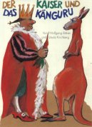 Der Kaiser und das K�nguru